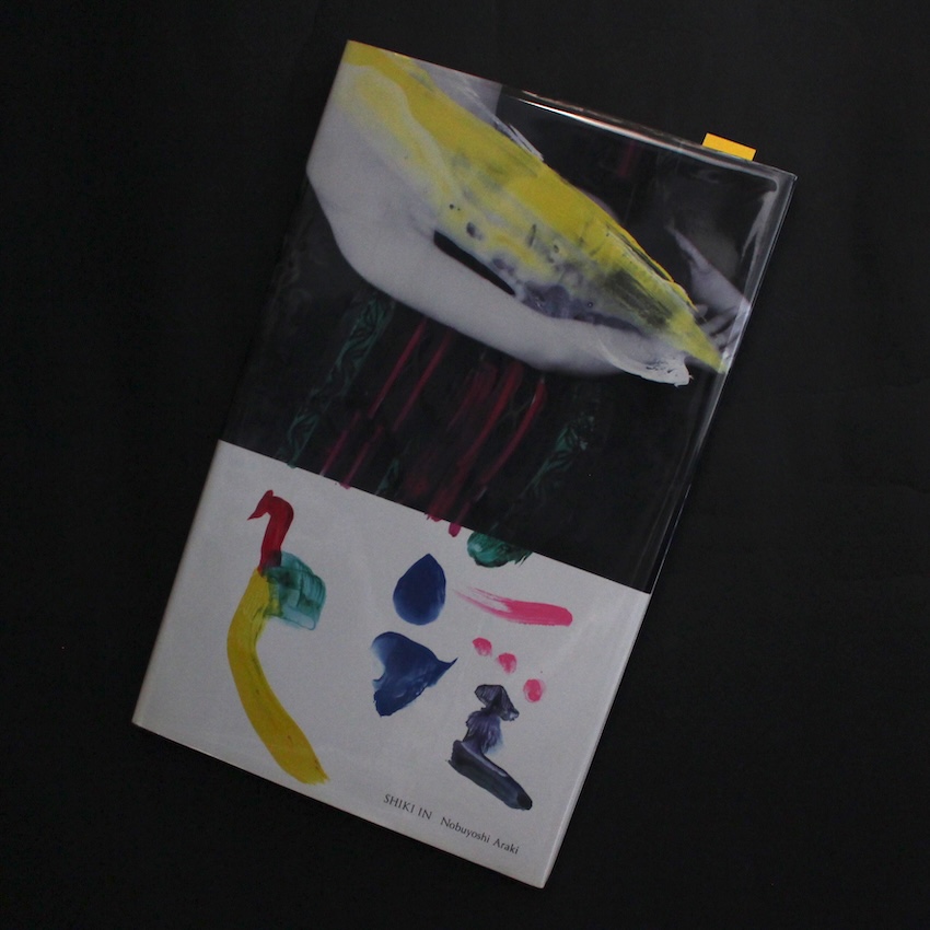 荒木　経惟 / Nobuyoshi Araki / 色淫 / Shiki In（Signed & Illusted）