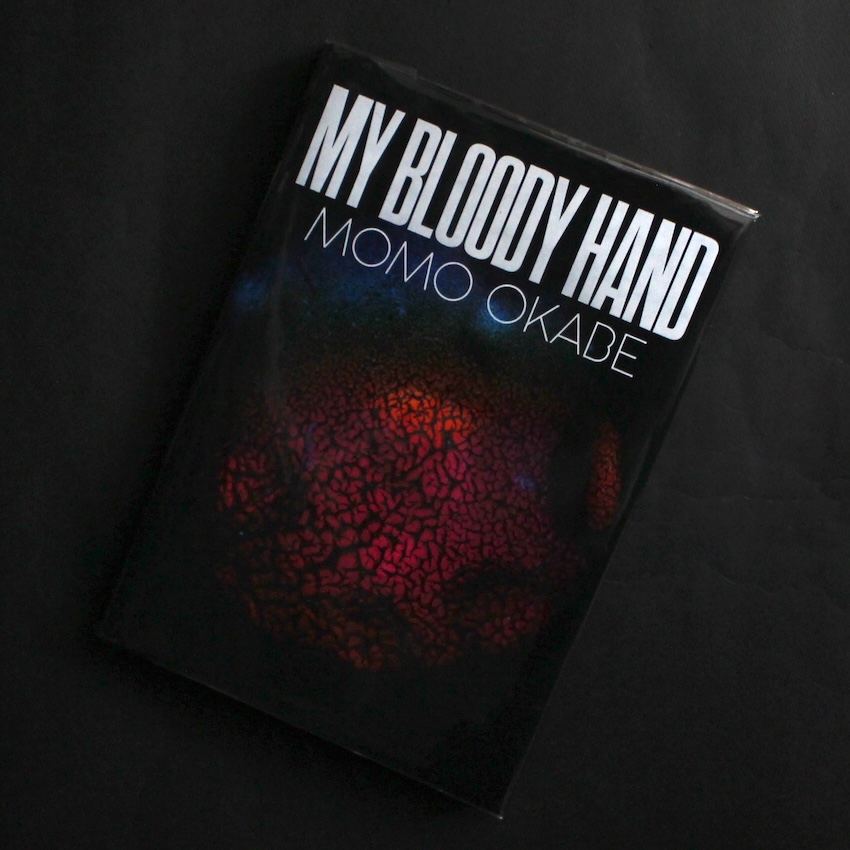 岡部　桃 / Momo Okabe / My Blood Hand