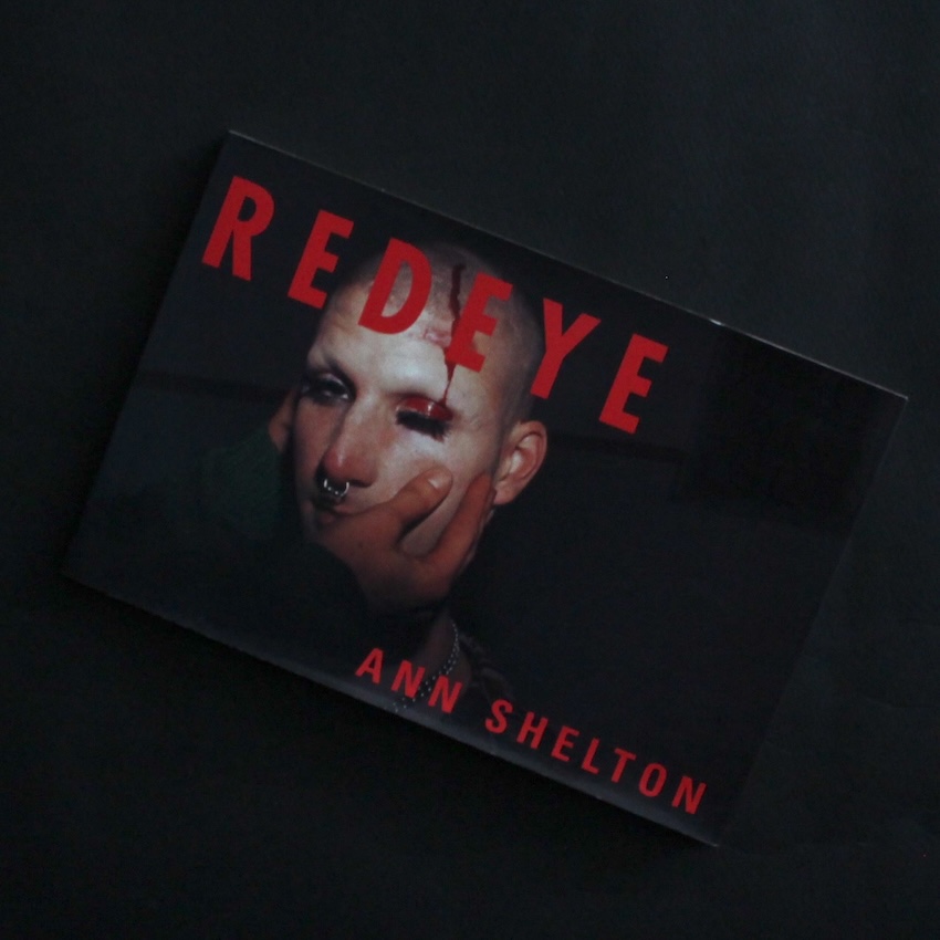Ann Shelton / Redeye: A Diary