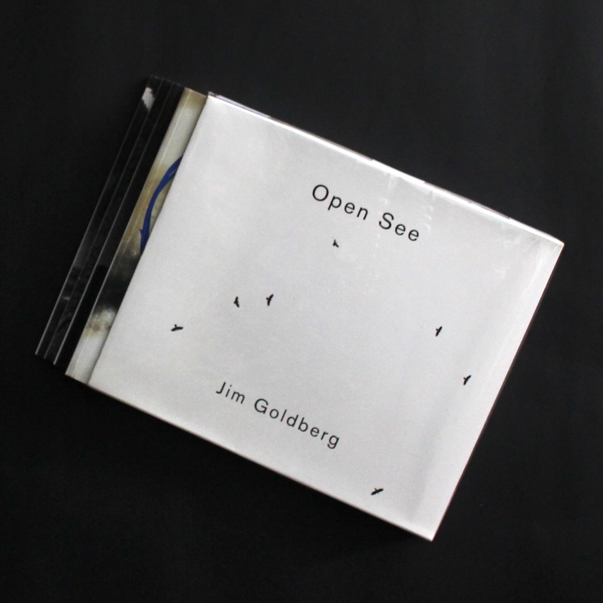 Jim Goldberg / Open See