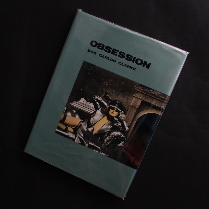 Bob Carlos Clarke  / Obsession（Japanese Edition）