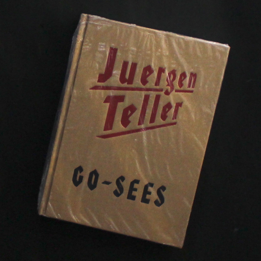 Go - Sees（Unopened） - Juergen Teller