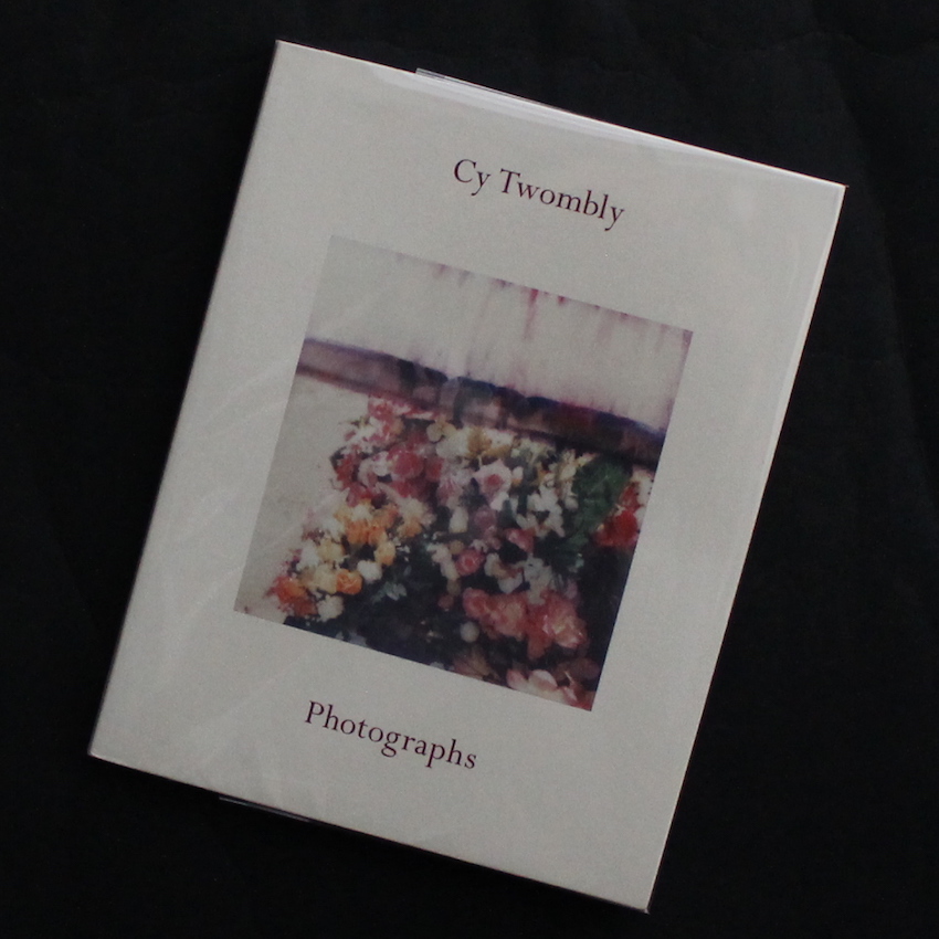 Cy Twombly Photographs（Gagosian Gallery） - Cy Twombly