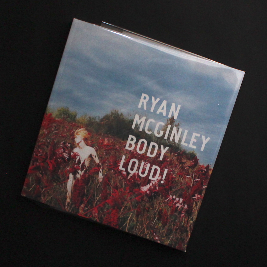 Ryan Mcginley / Body Loud!