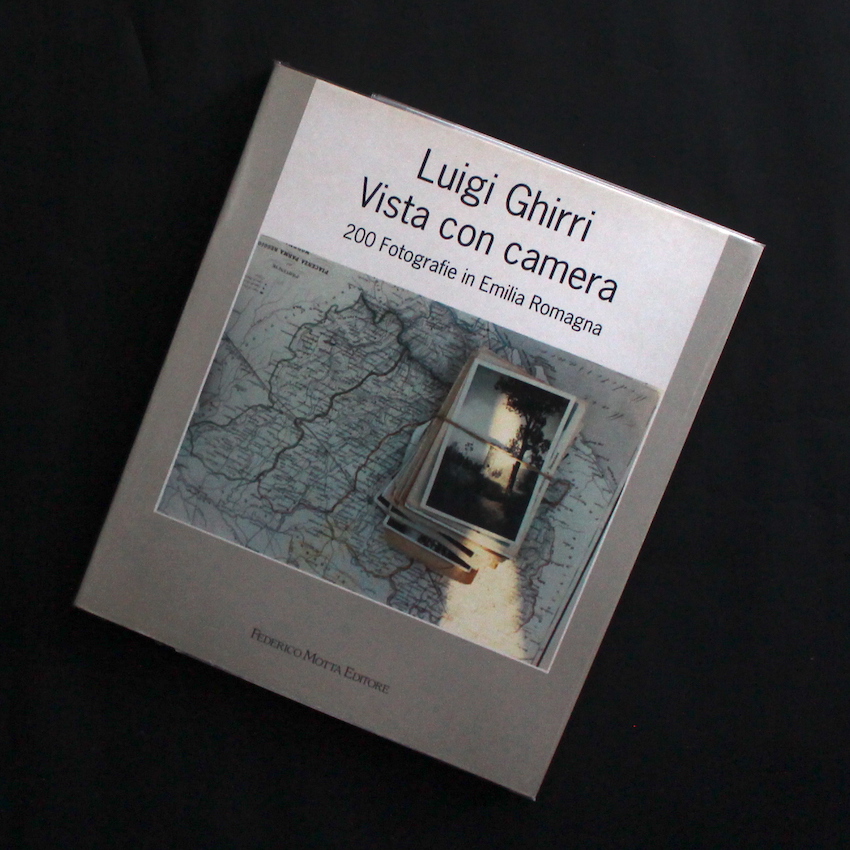 Luigi Ghirri / Luigi Ghirri   -Vista con camera 200 Fotografie in Emilia Romagna-