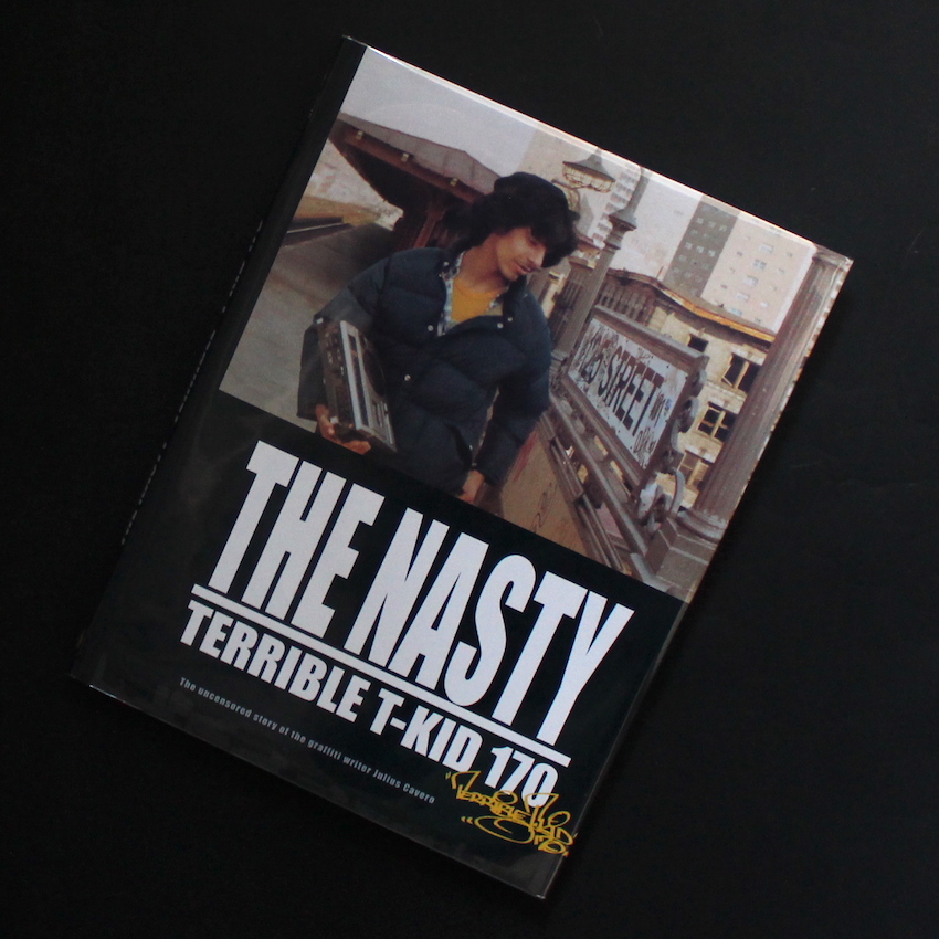 The Nasty Terrible T-Kid 170（Hardcover） - Julius Cavero