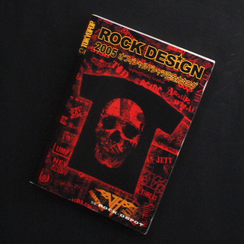 - / Rock Design 2005 オフィシャルTシャツ完全カタログ