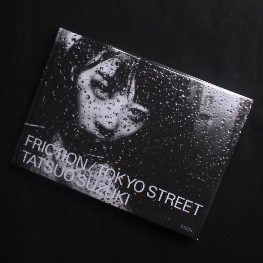 Friction / Tokyo Street - 鈴木 達朗 / Tatsuo Suzuki