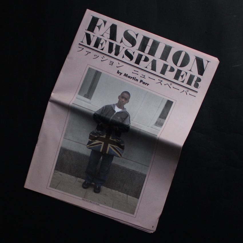 Martin Parr / ファッション ニュースペーパー / Fashion Newspaper by Martin Parr
