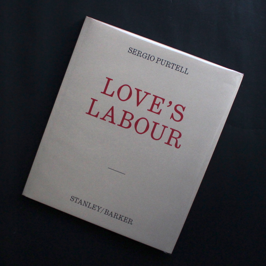Sergio Purtell / Love's Labour