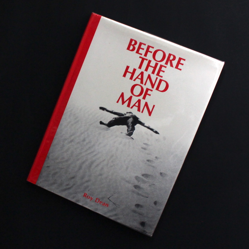 Roy Dean / Before the Hand of Man