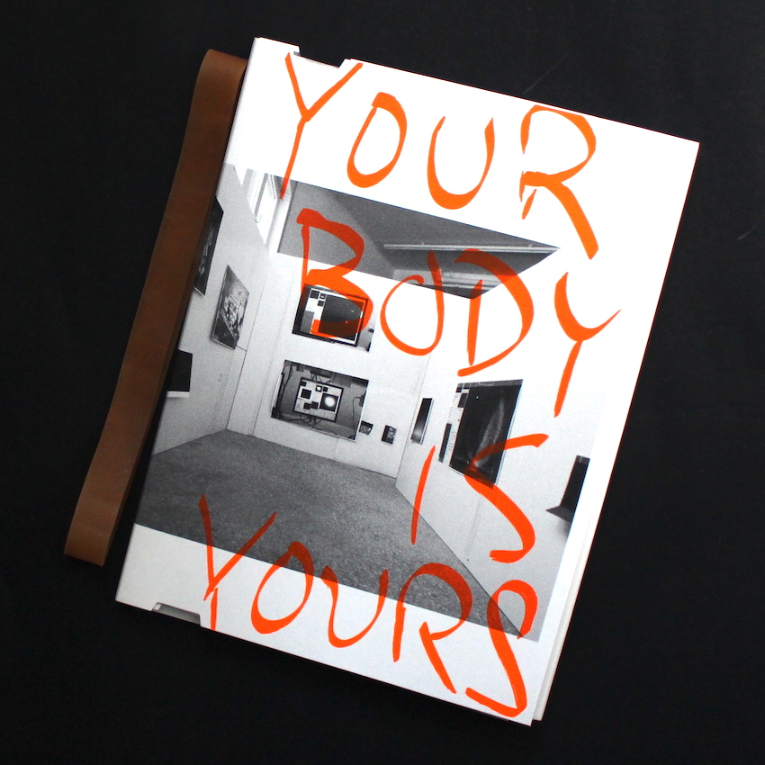 Wolfgang Tillmans / Your Body is Yours