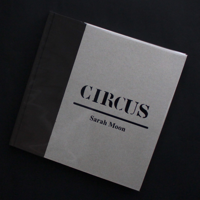 Sarah Moon / Circus