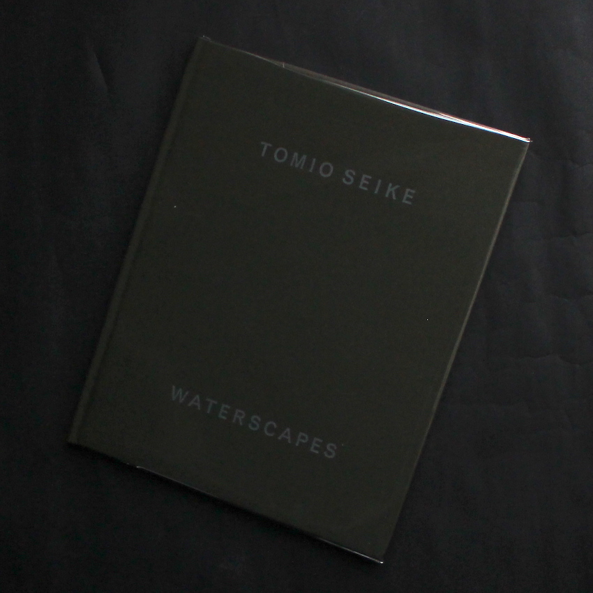 清家　冨夫 / Tomio Seike / Waterscapes（Hardcover）